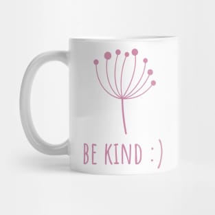 Be Kind Mug